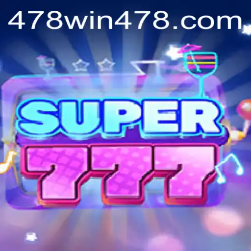 Super777: Descubra o Mundo Fascinante do Jogo 478wincon